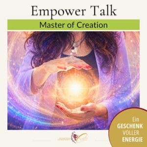 Empower Talk - Master of Creation