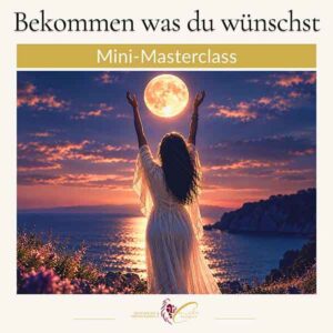 Wünsche manifestieren Methoden Anleitungen Manifestation lernen Cornelia Reich Coaching
